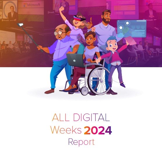 ALL DIGITAL Weeks 2024 Campaign report